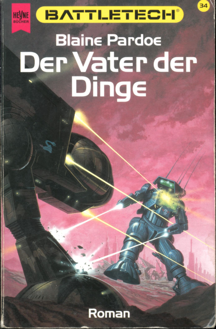 [Battletech 34] Der Vater Der Dinge