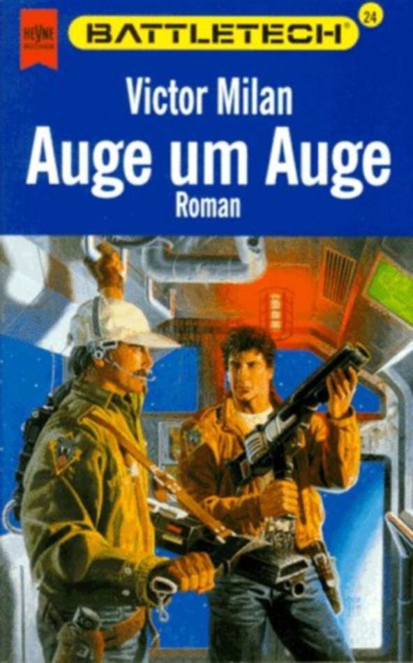 [Battletech 24] Auge Um Auge