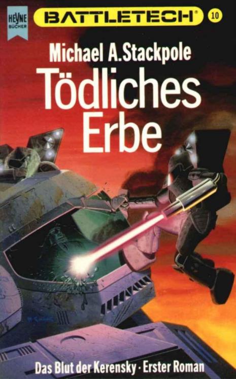 [Battletech 10] Blut Der Kerensky 01 Toedliches Erbe