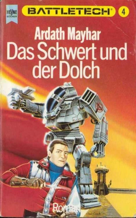 [Battletech 04] Das Schwert Und Der Dolch