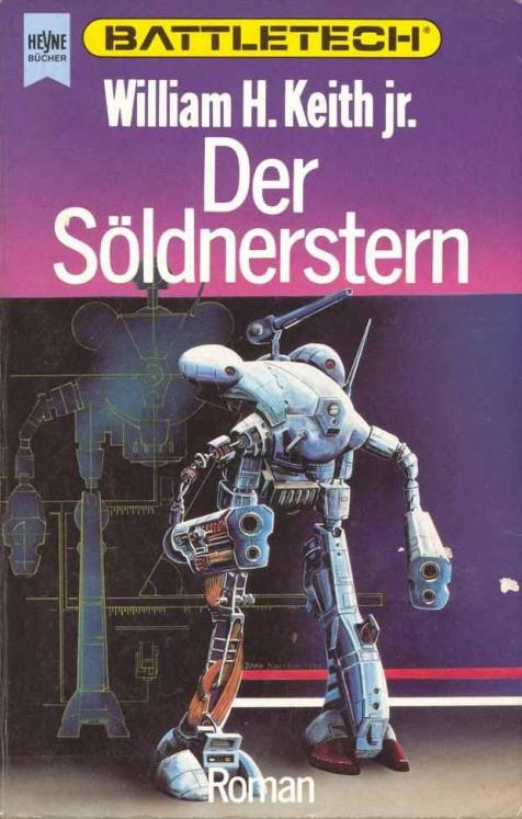 [Battletech 02] Gray Death 02 Der Soeldnerstern
