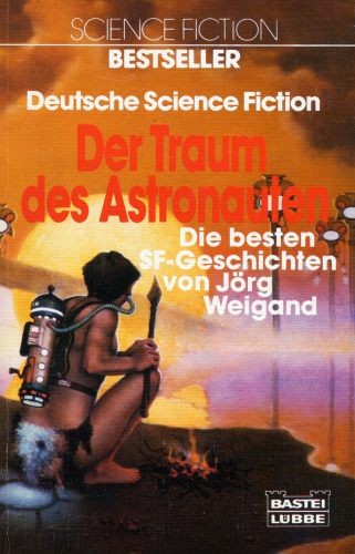 Bastei 22056 - Der Traum Des Astronauten - Science-Fiction-Stories