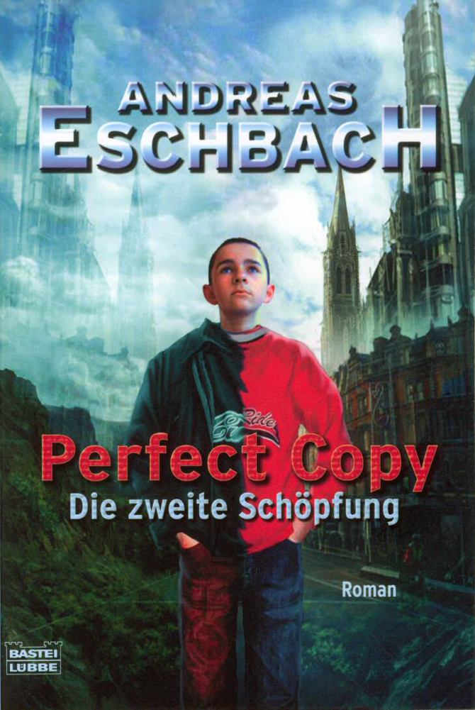Bastei 24343 - Perfect Copy - Die zweite Schöfung