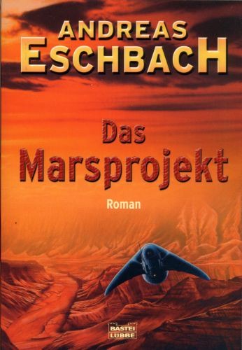 Bastei 24332 - Das Marsprojekt 01 - Das ferne Leuchten