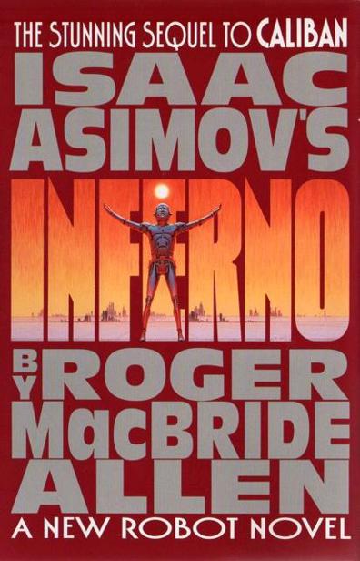 Bastei 24218 - Caliban 02 - Isaac Asimovs Inferno