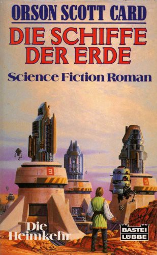 Bastei 24195 - Die Heimkehr 03 - Die Schiffe der Erde