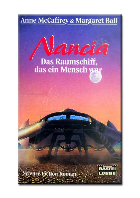 Bastei 24173 - Gehirnschiffe 02 - Nancia – das Raumschiff, das ein Mensch war