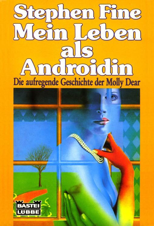 Bastei 24169 - Mein Leben als Androidin