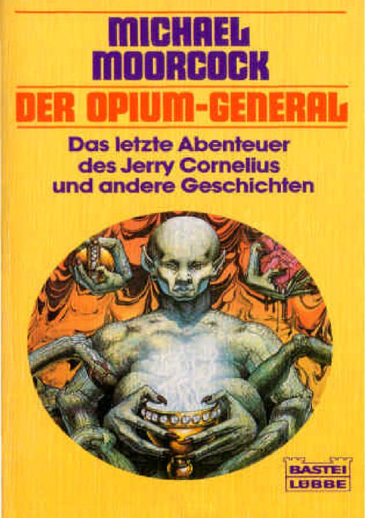 Bastei 24109 - Jerry Cornelius 06 - Der Opium-General