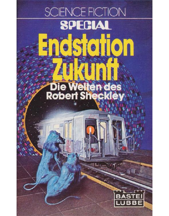 Bastei 24020 - Endstation Zukunft - Die Welten des Robert Sheckley