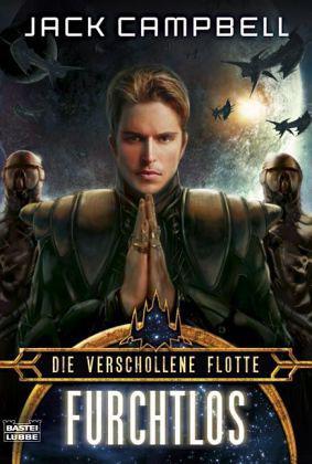 Bastei 23341 - Die verschollene Flotte 01 - Furchtlos
