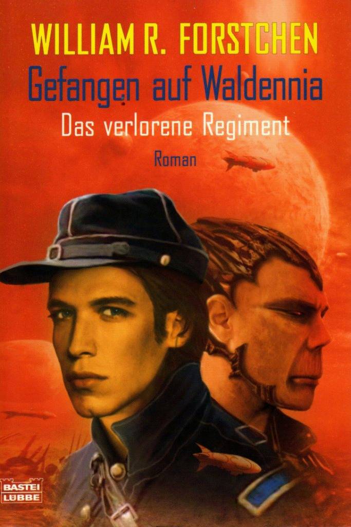 Bastei 23312 - Das verlorene Regiment 05 - Gefangen auf Waldennia