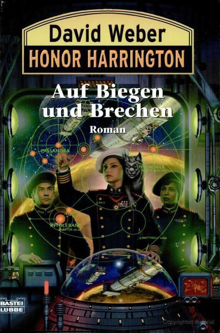 Bastei 23309 - Honor Harrington 18 - Auf Biegen und Brechen