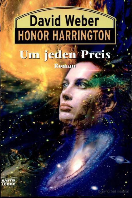 Bastei 23305 - Honor Harrington 17 - Um jeden Preis