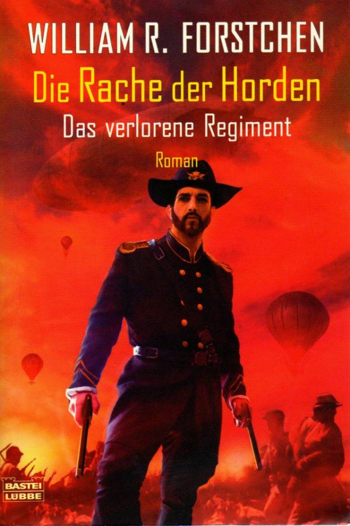 Bastei 23294 - Das verlorene Regiment 03 - Die Rache der Horden