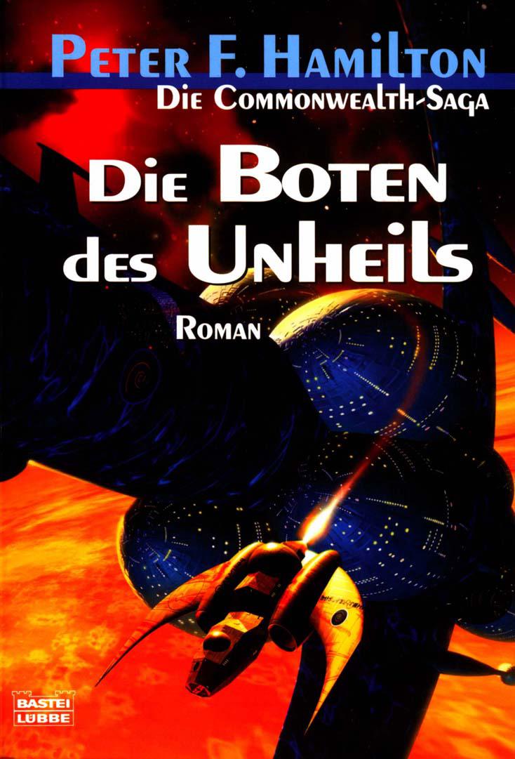 Bastei 23293 - Commonwealth-Saga 02 - Die Boten des Unheils