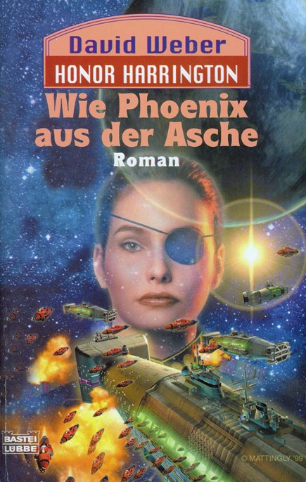 Bastei 23253 - Honor Harrington 11 - Wie Phoenix aus der Asche