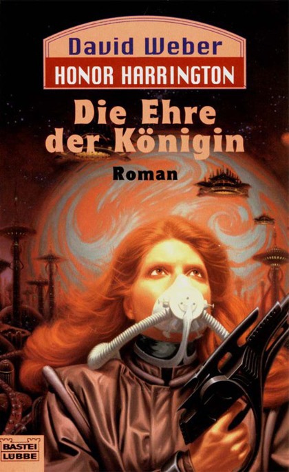 Bastei 23199 - Honor Harrington 02 - Die Ehre Der Königin