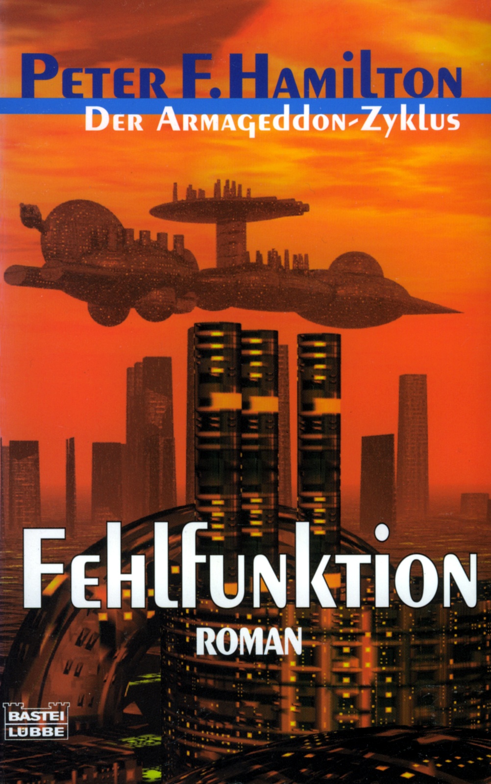 Bastei 23222 - Armageddon 02 - Fehlfunktion