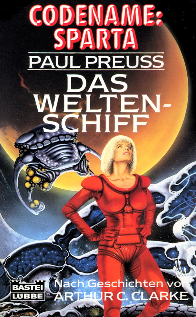Bastei 23136 - Codename Sparta 06 - Das Weltenschiff