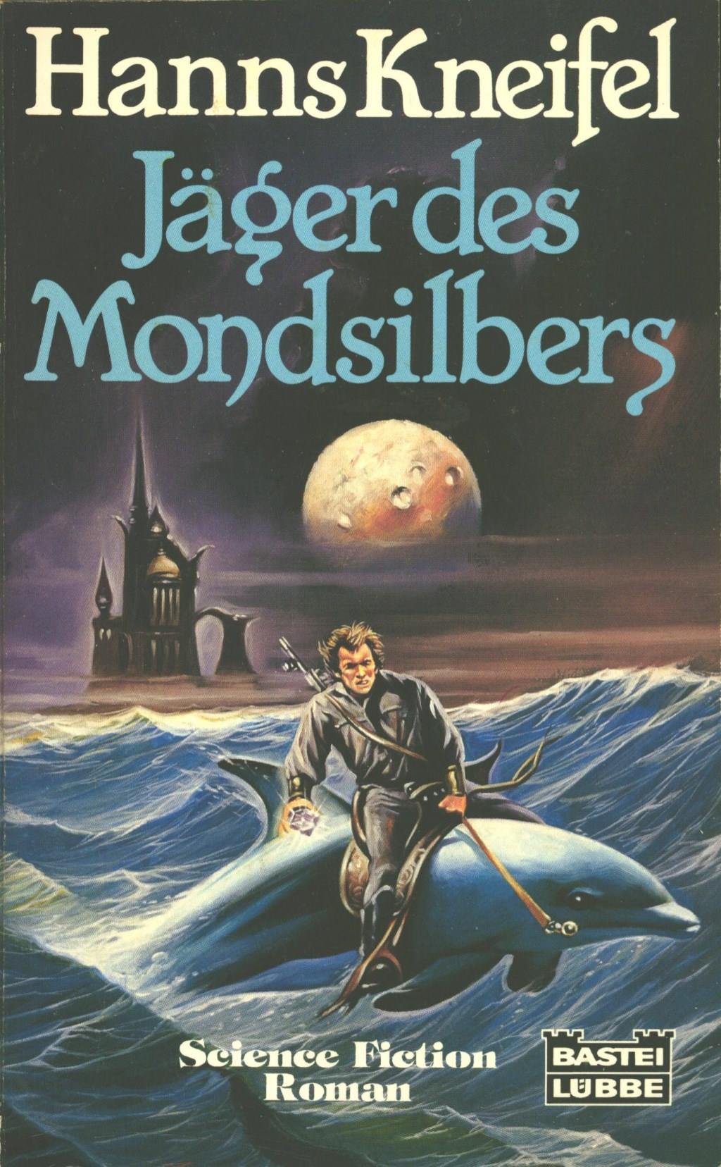 Bastei 23127 - Cade Chandra 02 - Jäger des Mondsilbers