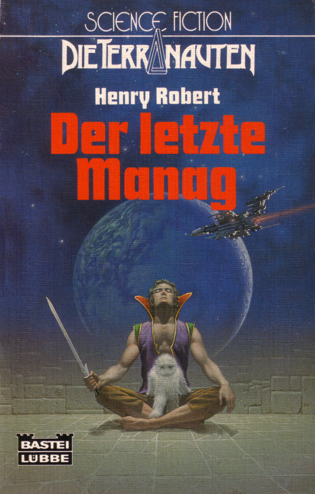 Bastei 23046 - Die Terranauten TB 14 - Der letzte Manag
