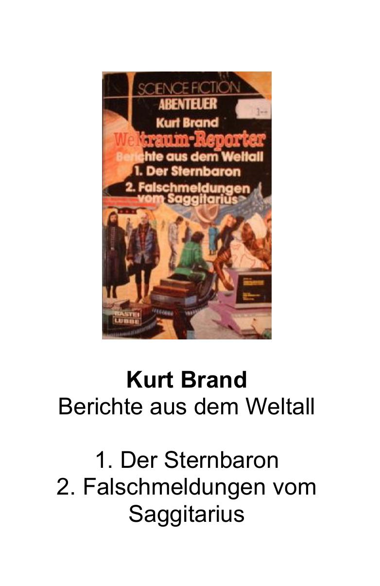 Bastei 23020 - Weltraum-Reporter 3+4 - Der Sternbaron + Falschmeldungen vom Saggitarius