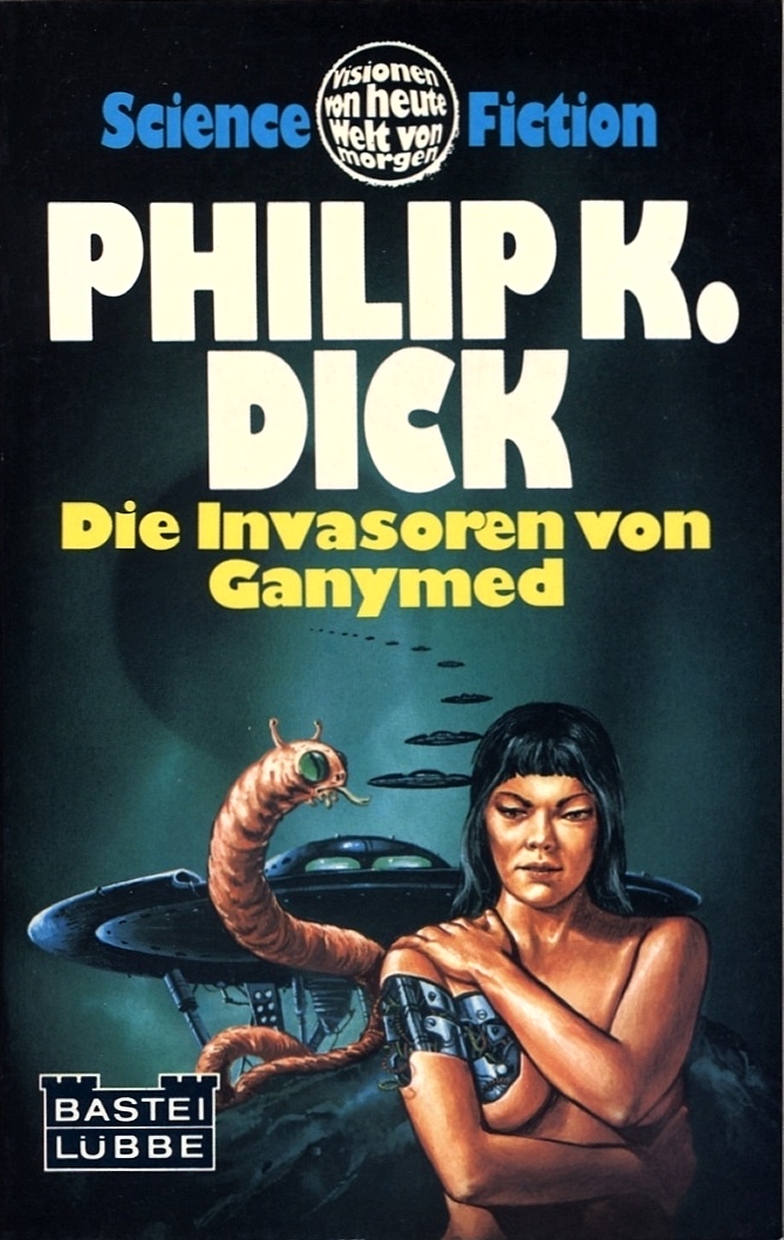 Die Invasoren von Ganymed