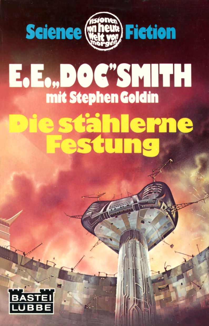 Die stählerne Festung