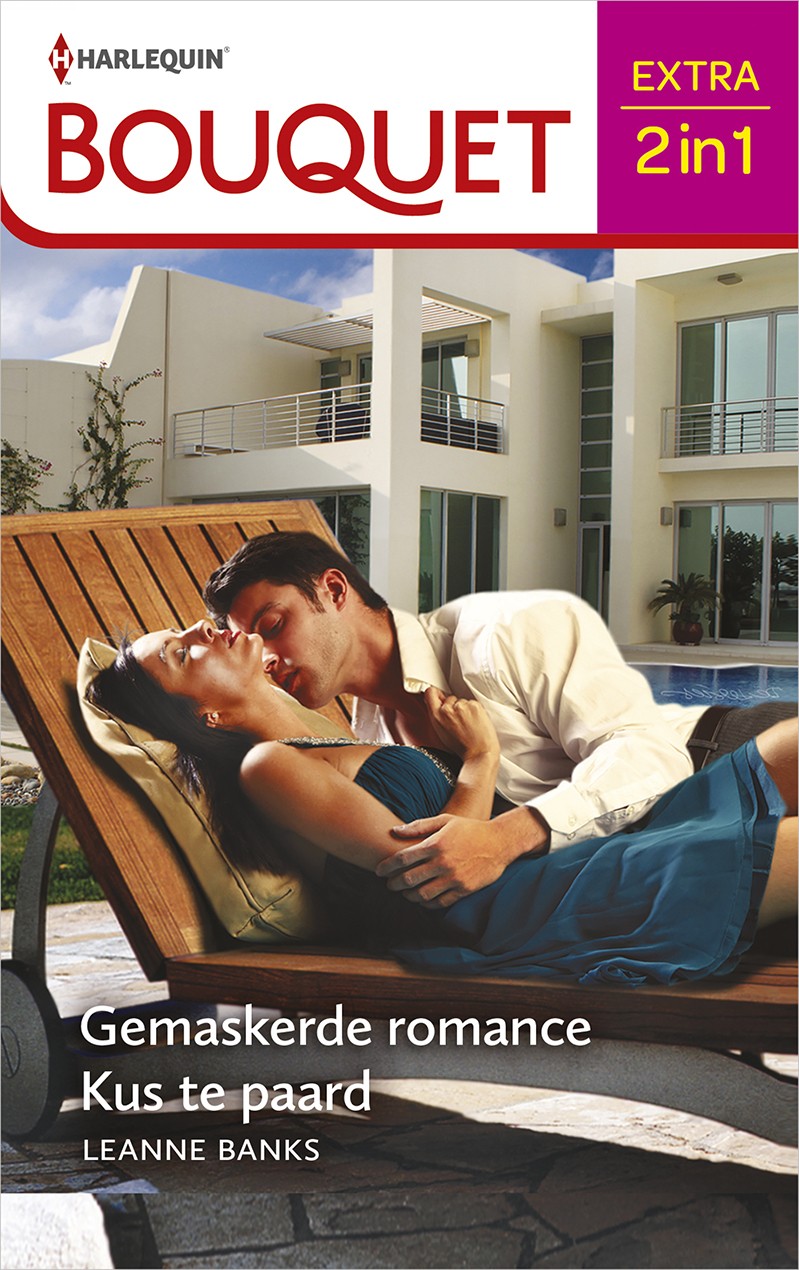 Bouquet Extra 579: Gemaskerde romance / Kus te paard - Het koninkrijk Chantaine deel 1 & 2
