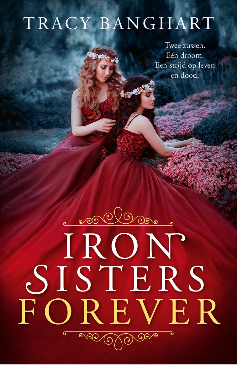 IRON SISTERS FOREVER