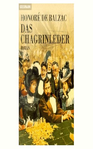 das chagrinleder - honoré de balzac