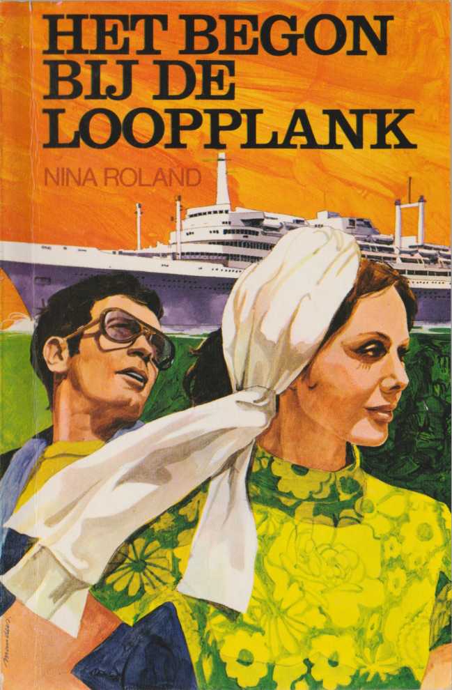 Roland, Nina - Het begon bij de loopplank