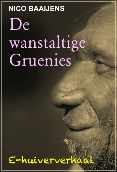 De wanstaltige Gruenies