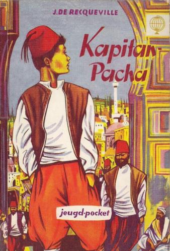 Jeanne de Recqueville - Kapitan Pacha