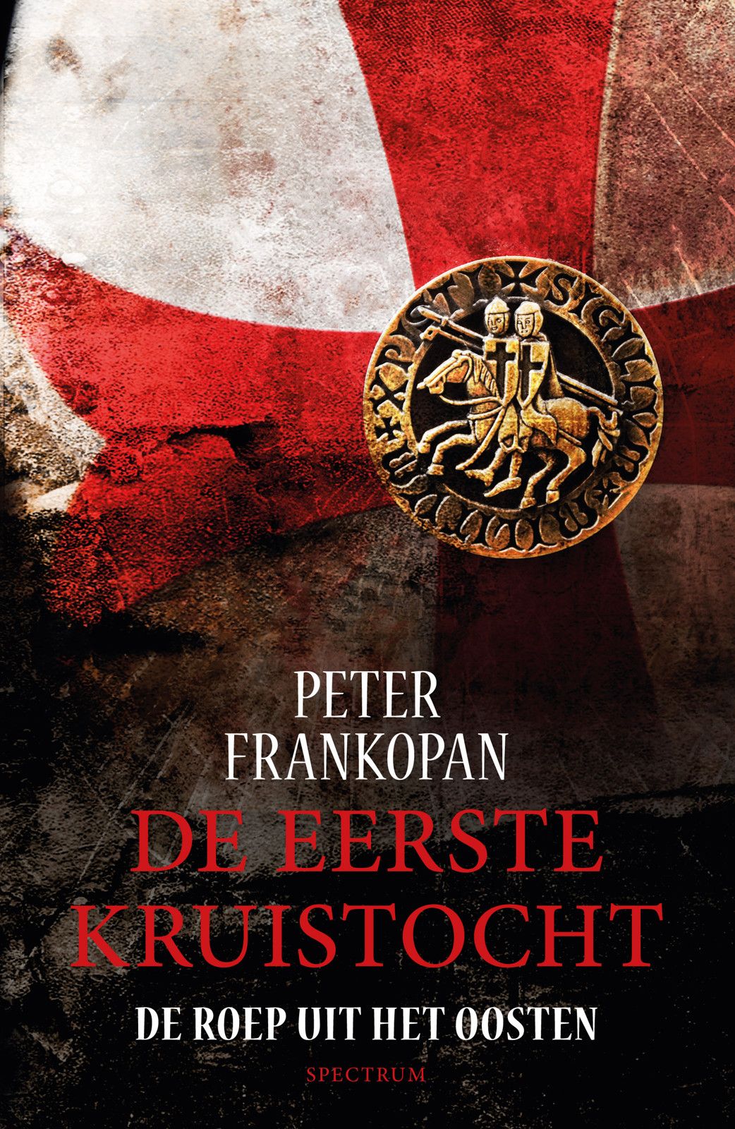 De eerste kruistocht. De roep uit het Oosten