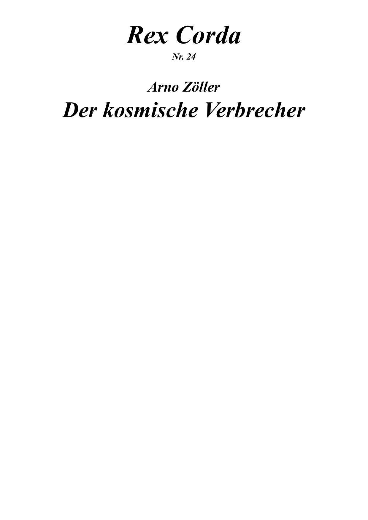 [Rex Corda 24] Der Kosmische Verbrecher
