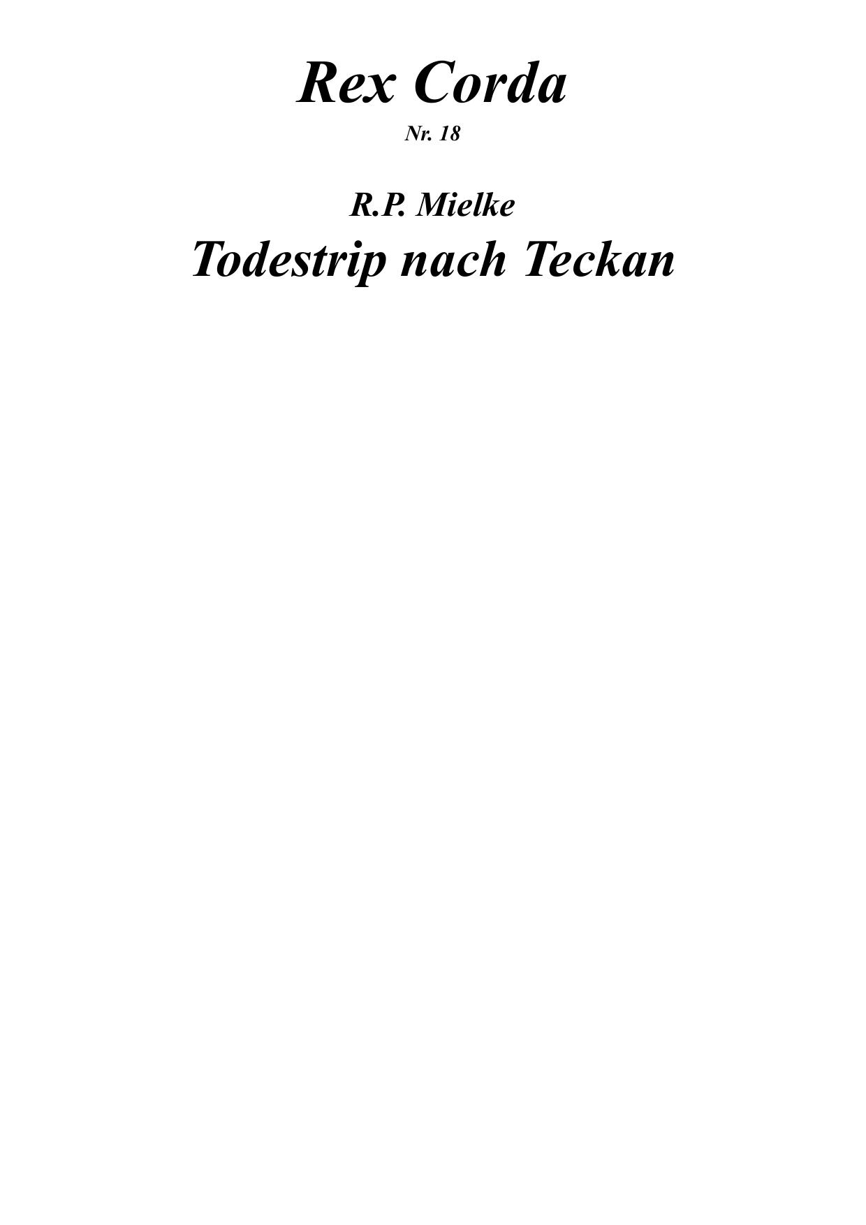 [Rex Corda 18] Todestrip Nach Teckan