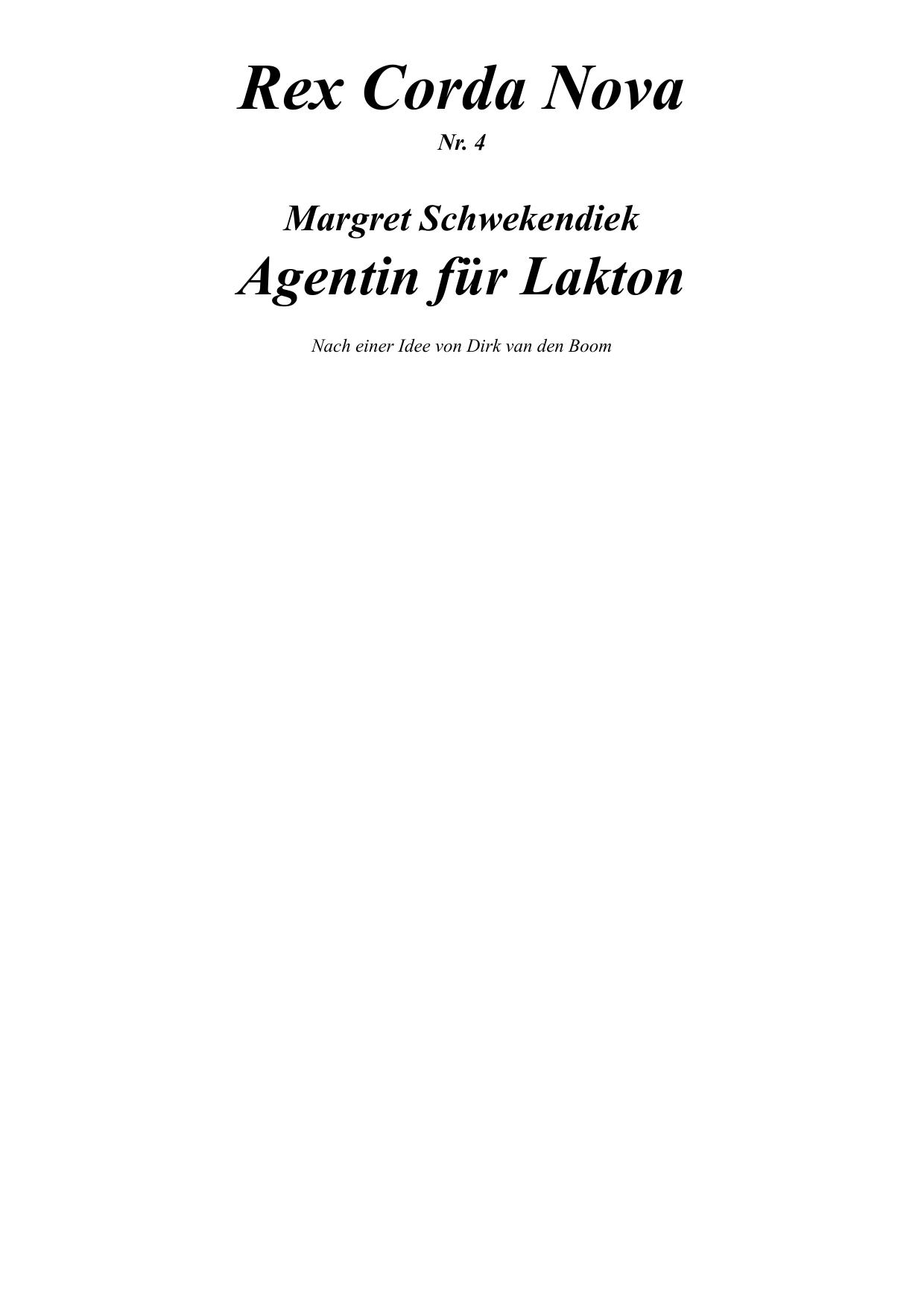 [Rex Corda Nova 04] Agentin Fur Lakton