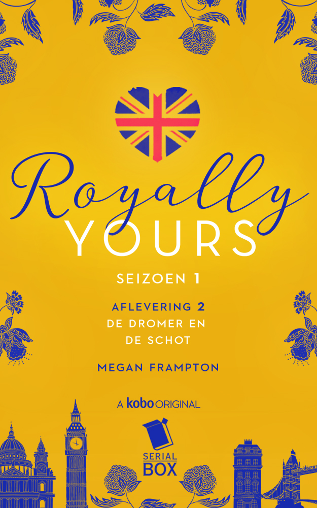 Royally Yours - Aflevering 2 - De dromer en de Schot