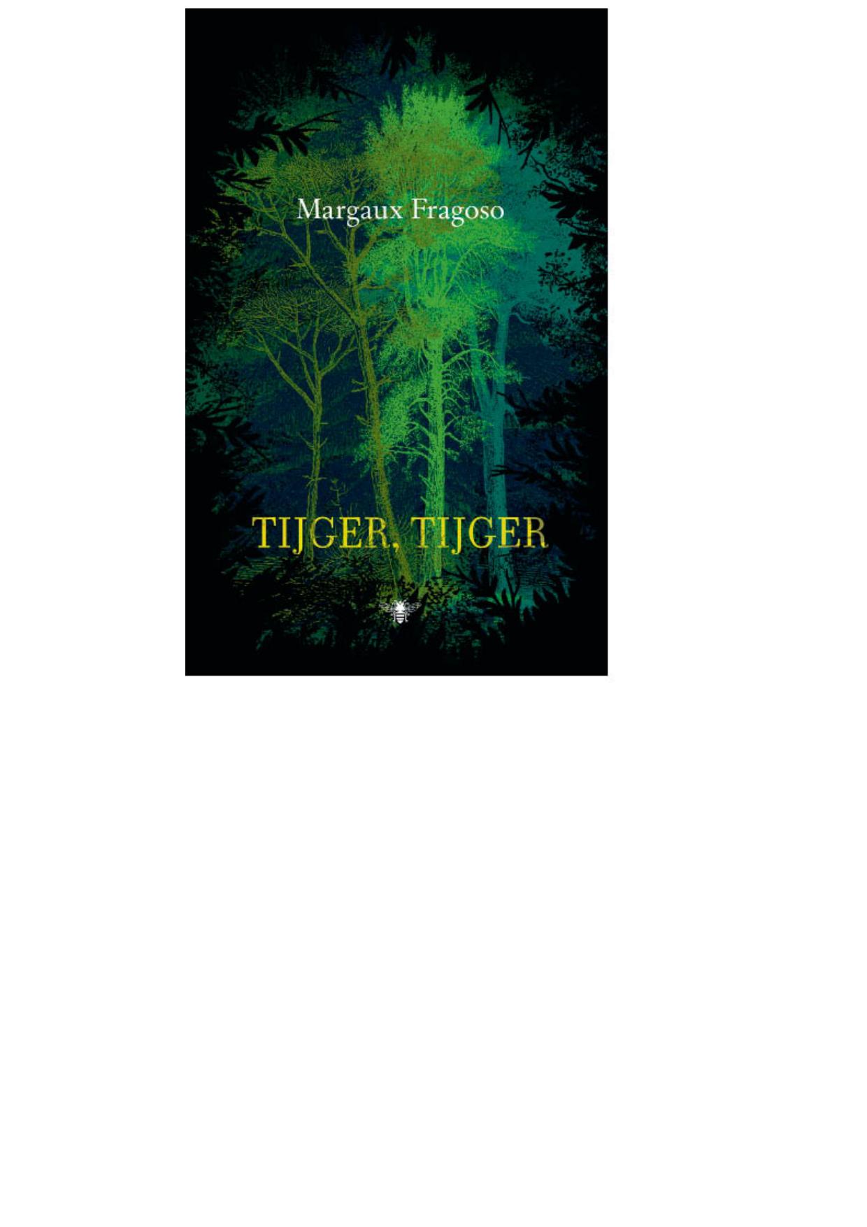 Tijger, tijgereruitgave
