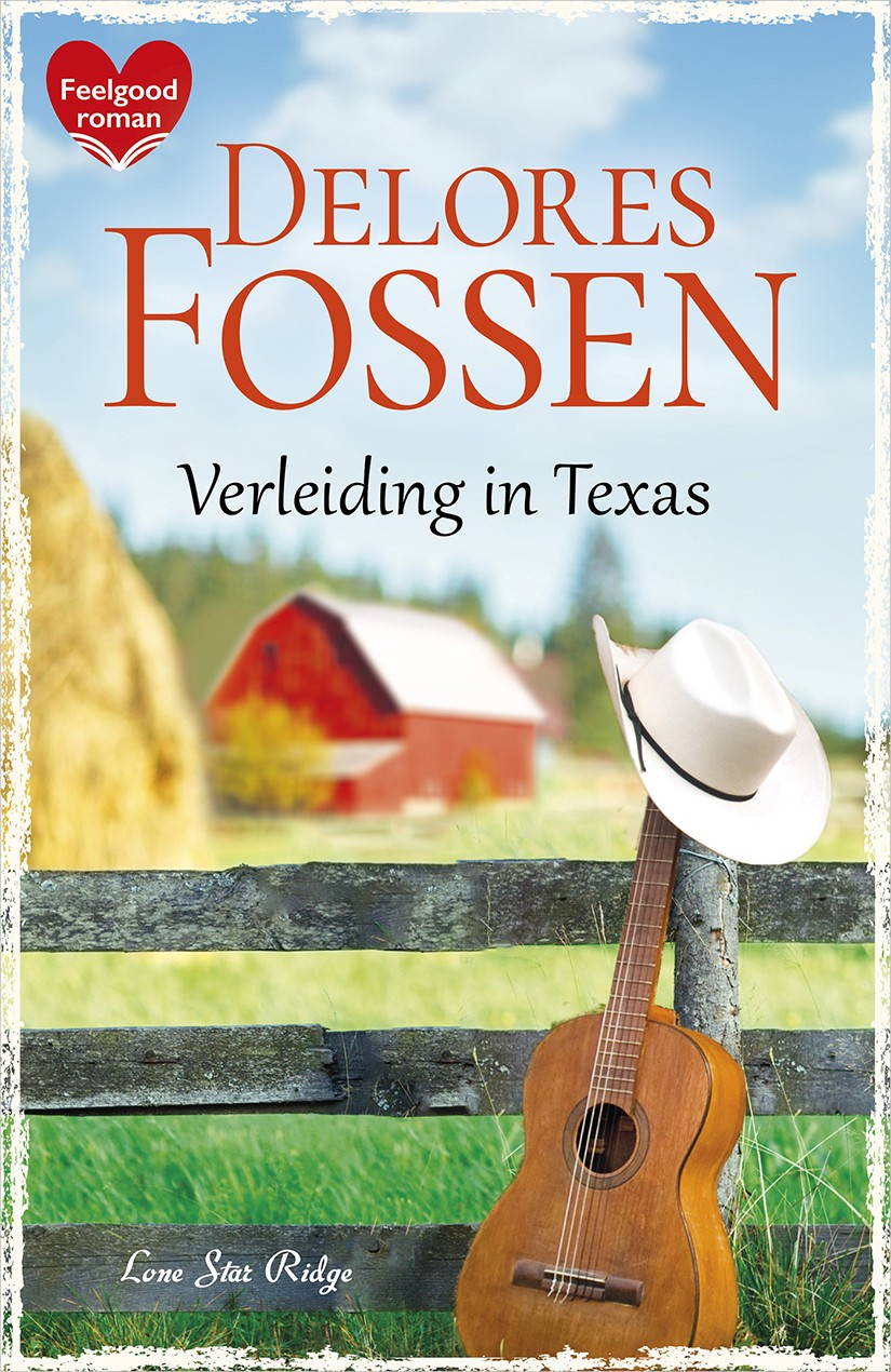 Feelgood 66: Verleiding in Texas - Lone Star Ridge deel 4