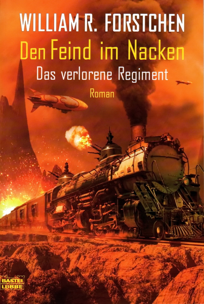 Das verlorene Regiment 04 - Den Feind im Nacken