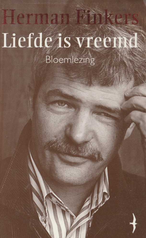 Liefde is vreemd bloemlezing