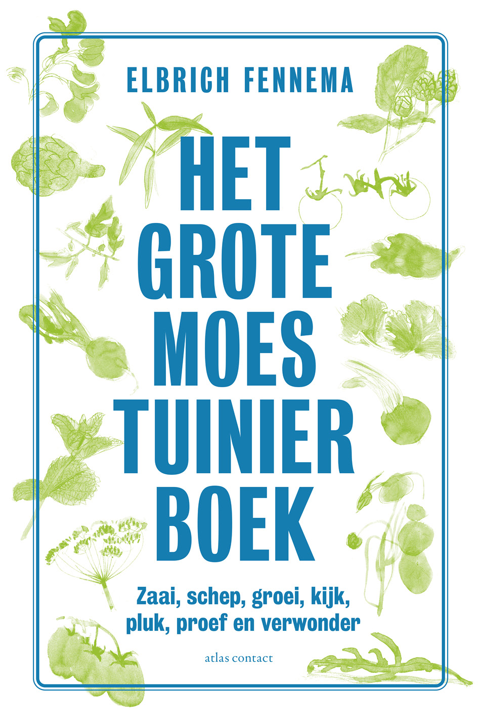 Het grote moestuinierboek
