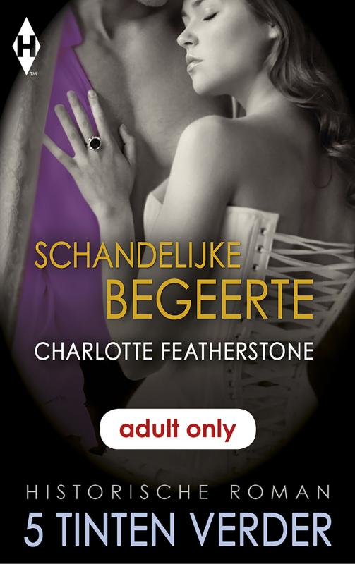 Harlequin - 50 tinten Historisch 01 - Connected 2 - Schandelijke begeerte