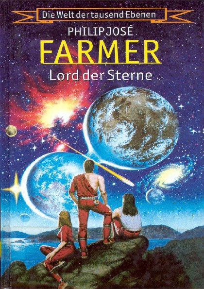 die welt der tausend ebenen 03 - lord der sterne - philip jose farmer