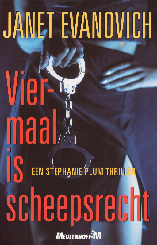 Viermaal Is Scheepsrecht - Stephanie Plum 4
