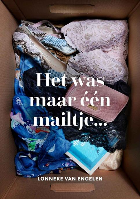 Het was maar één mailtje... (Dutch Edition)