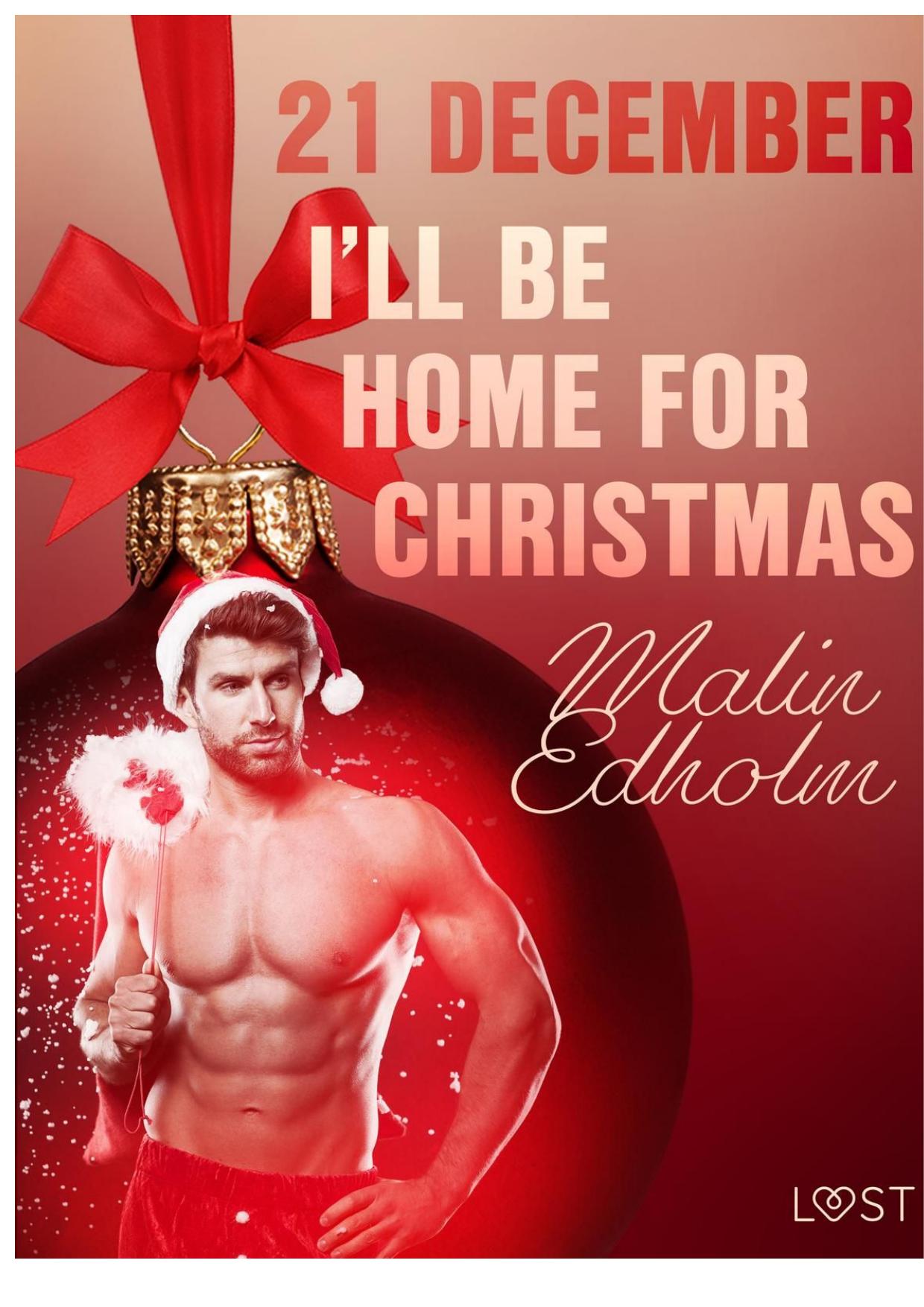 21 december: I’ll be home for Christmas – een erotische adventskalender